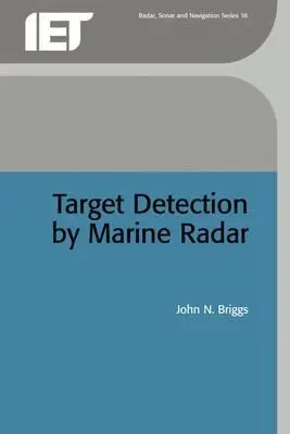 Detectarea țintelor cu ajutorul radarului marin - Target Detection by Marine Radar
