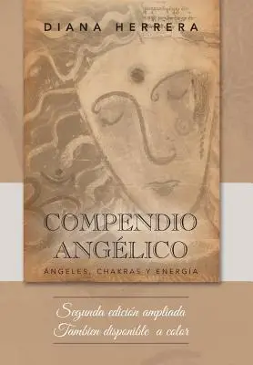 Compendiu englezesc: îngeri, chakre și energie - Compendio anglico: ngeles, chakras y energa