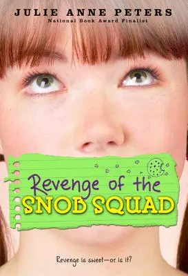 Răzbunarea echipei de snobi - Revenge of the Snob Squad