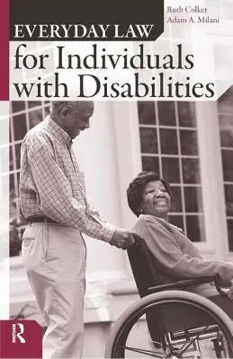 Legea de zi cu zi pentru persoanele cu dizabilități - Everyday Law for Individuals with Disabilities