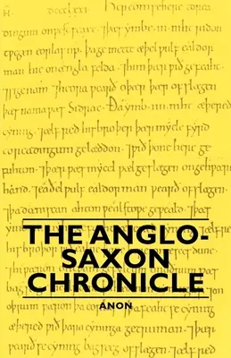 Cronica anglo-saxonă - The Anglo-Saxon Chronicle