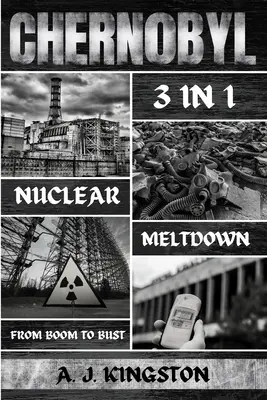 Colapsul nuclear de la Cernobîl: De la Boom la Bust - Chernobyl Nuclear Meltdown: From Boom To Bust