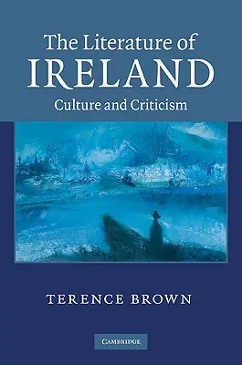 Literatura din Irlanda - The Literature of Ireland
