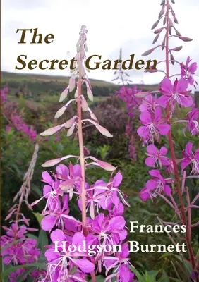 Grădina secretă - The Secret Garden