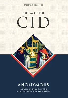 Lay of the Cid - The Lay of the Cid