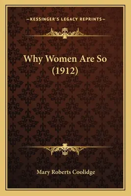 De ce femeile sunt așa (1912) - Why Women Are So (1912)