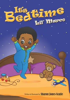 E ora de culcare Lil' Marco - It's Bedtime Lil' Marco