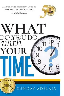 Ce faci cu timpul tău? - What Do You Do With Your Time?