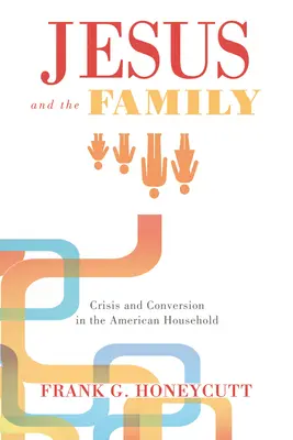 Iisus și familia - Jesus and the Family