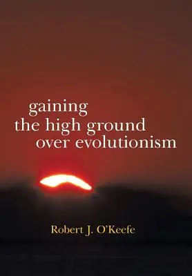 Câștig de teren în fața evoluționismului - Gaining the High Ground Over Evolutionism