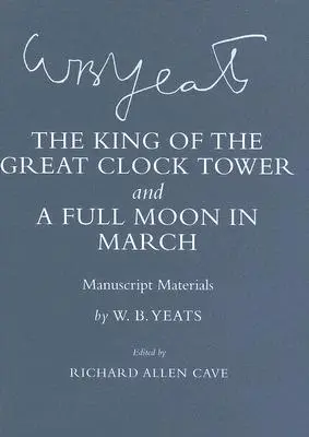 the King of the Great Clock Tower” și «a Full Moon in March»: Materiale Manuscrise” - the King of the Great Clock Tower