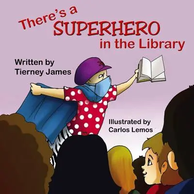 Există un supererou în bibliotecă - There's a Superhero in the Library