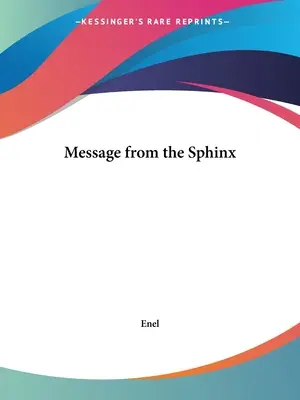Mesaj de la Sfinx - Message from the Sphinx