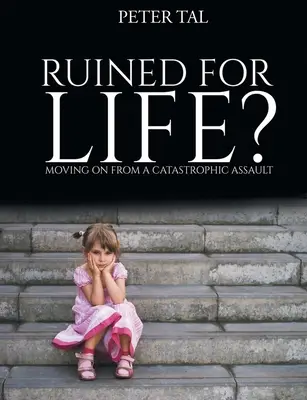 Ruinat pentru viață? - Ruined For Life?