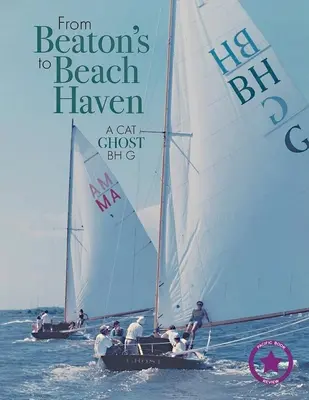 De la Beaton's la Beach Haven: O pisică fantomă Bh G - From Beaton's to Beach Haven: A Cat Ghost Bh G