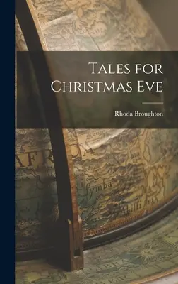 Povești pentru Ajunul Crăciunului - Tales for Christmas Eve