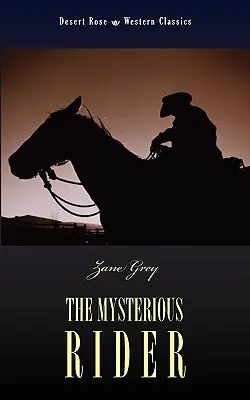 Călărețul misterios - The Mysterious Rider