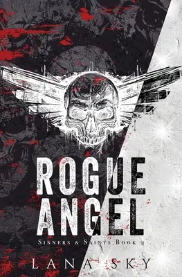 Rogue Angel: Un roman MC întunecat - Rogue Angel: A Dark MC Romance