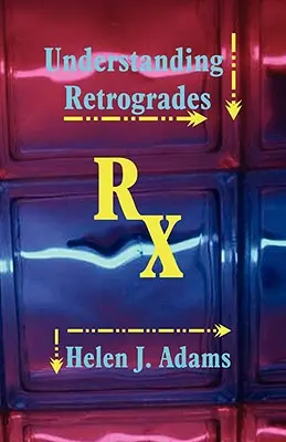 Înțelegerea retrograzilor - Understanding Retrogrades