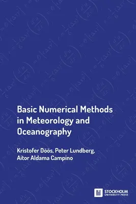 Metode numerice de bază în meteorologie și oceanografie - Basic Numerical Methods in Meteorology and Oceanography
