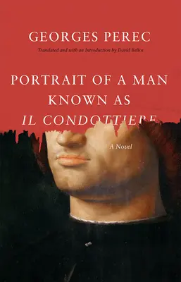 Portretul unui bărbat cunoscut sub numele de Il Condottiere - Portrait of a Man Known as Il Condottiere