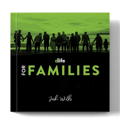D-Life pentru familii - D-Life for Families