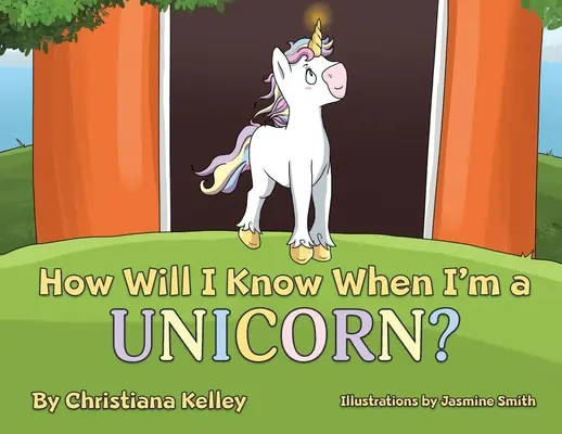 Cum voi ști când voi fi un unicorn? - How Will I Know When I'm a Unicorn?