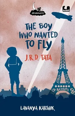Băiatul care voia să zboare: J.R.D. Tata - The Boy Who Wanted to Fly J.R.D. Tata