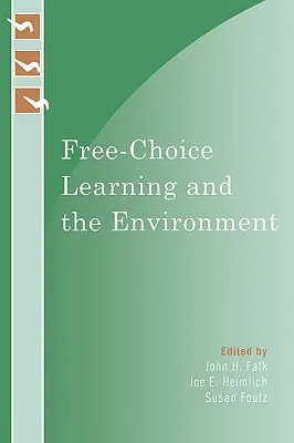 Învățarea la liberă alegere și mediul - Free-Choice Learning and the Environment
