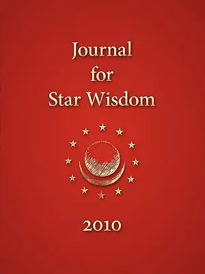 Jurnal pentru Înțelepciunea Stelelor 2010 - Journal for Star Wisdom 2010