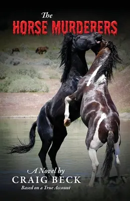 Ucigașii de cai - The Horse Murderers