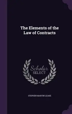 Elemente de drept al contractelor - The Elements of the Law of Contracts