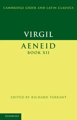 Virgil: Eneida Cartea XII - Virgil: Aeneid Book XII