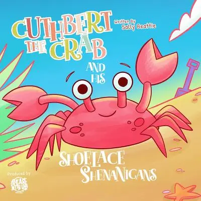 Crabul Cuthbert și năzbâtiile lui cu șireturi (Cuthbert the Crab and his Shoelace Shenanigans) - Cuthbert the Crab and his Shoelace Shenanigans