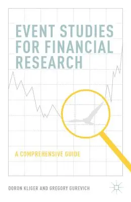 Studii de evenimente pentru cercetarea financiară: Un ghid cuprinzător - Event Studies for Financial Research: A Comprehensive Guide