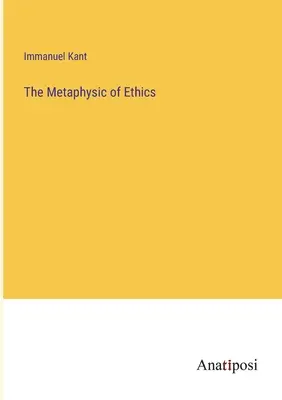 Metafizica eticii - The Metaphysic of Ethics