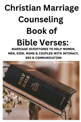 Cartea de consiliere matrimonială creștină a versetelor biblice - Christian Marriage Counseling Book of Bible Verses