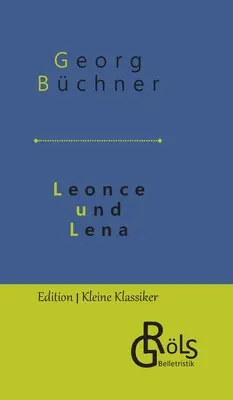 Leonce și Lena - Leonce und Lena