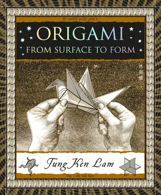 Origami: De la suprafață la formă - Origami: From Surface to Form