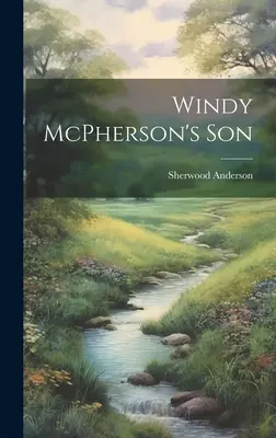 Fiul lui Windy McPherson - Windy McPherson's Son