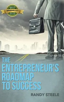 Foaia de parcurs a antreprenorului către succes - Entrepreneur's Roadmap to Success