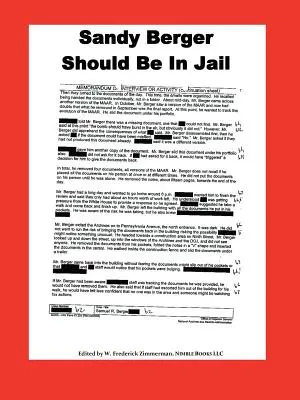 Sandy Berger ar trebui să fie în închisoare - Sandy Berger Should Be In Jail
