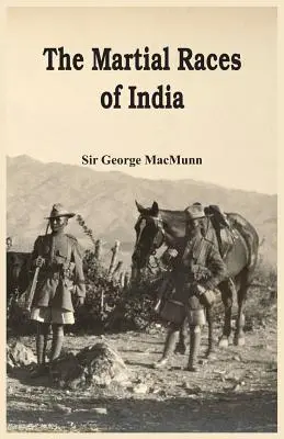 Rasele marțiale din India - The Martial Races of India