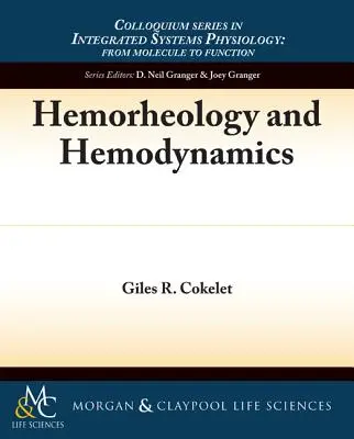 Hemorheologie și hemodinamică - Hemorheology and Hemodynamics