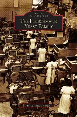 Familia de drojdii Fleischmann - Fleischmann Yeast Family