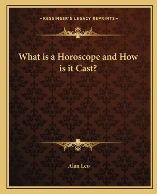 Ce este un horoscop și cum se calculează? - What Is a Horoscope and How Is It Cast?