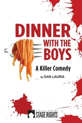 Cina cu băieții - Dinner With The Boys