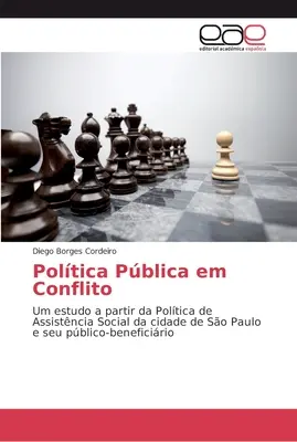 Poltica publică în conflict - Poltica Pblica em Conflito