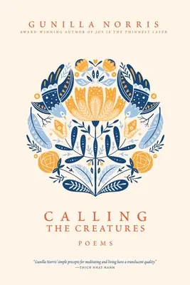 Chemarea creaturilor: Poezii - Calling the Creatures: Poems