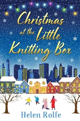 Crăciunul la Little Knitting Box - Christmas at the Little Knitting Box